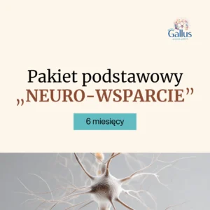 Pakiet Podstawowy - NEURO WSPARCIE - 6 mcy